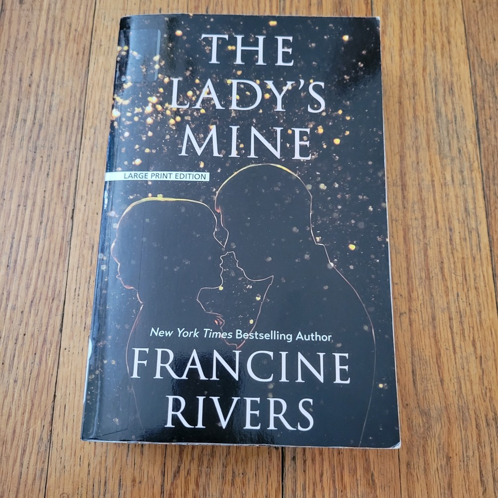Francine Rivers The Ladys Mine Large Print Paperback Historical Romance 2023